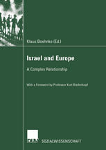 Israel and Europe A Complex Relationship