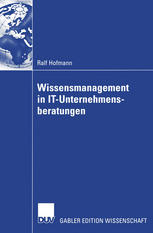 Wissensmanagement in IT-Unternehmensberatungen