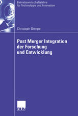 Post-Merger-Integration der Forschung und Entwicklung