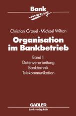 Organisation im bankbetrieb