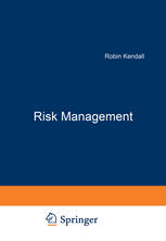 Risk Management : Unternehmensrisiken erkennen und bewältigen