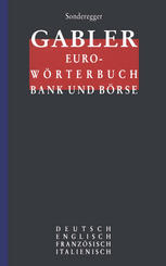 Gabler Euro-Wörterbuch Bank und Börse : Deutsch Englisch Französisch Italienisch