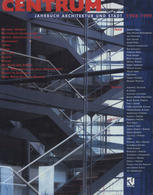 CENTRUM;JAHRBUCH ARCHITEKTUR UND STADT 19981999