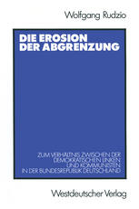 Die Erosion der Abgrenzung : Zum Verhältnis zwischen der demokratischen Linken und Kommunisten in der Bundesrepublik Deutschland