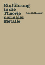 Einführung in die Theorie normaler Metalle Autorisierte Übersetzung