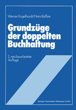 Grundzüge der doppelten Buchhaltung Im Anhang 10 Übungsaufgaben mit Lösungen