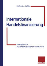 Internationale Handelsfinanzierung Strategien für Auslandsinvestitionen und Handel