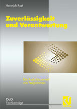 ZUVERLASSIGKEIT UND VERANTWORTUNG;DIE AUSFALLSICHERHEIT VON PROGRAMMEN