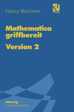 Mathematica griffbereit Version 2 Aus dem Amerikanischen übersetzt von Carsten Herrmann und Uwe Krieg