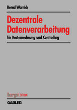Dezentrale Datenverarbeitung für Kostenrechnung und Controlling