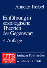 Einführung in soziologische Theorien der Gegenwart