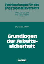 Grundlagen der Arbeitssicherheit Im Betrieb