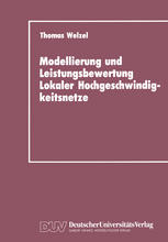 Modellierung und Leistungsbewertung Lokaler Hochgeschwindigkeitsnetze