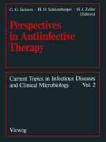 Perspectives in Antiinfective Therapy : Bayer AG Centenary Symposium Washington, D.C., Aug. 31-Sept. 3, 1988