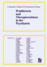 Prädiktoren und Therapieresistenz in der Psychiatrie