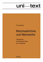 Wechselströme und Netzwerke : Studienbuch für Elektrotechniker ab 3. Semester