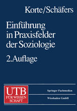 Einführung in Praxisfelder der Soziologie