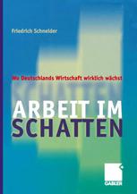 Arbeit im Schatten : Wo Deutschlands Wirtschaft wirklich wächst