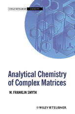 Analytical Chemistry of Complex Matrices