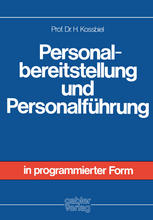 Personalbereitstellung und Personalführung