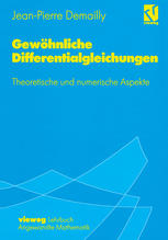 Gewöhnliche Differentialgleichungen : Theoretische und numerische Aspekte