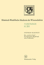 Der ,,moderne Staat : Ein Historischer Begriff und Seine Problematik.