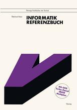 Informatik : Referenzbuch. Mit den vollständigen Befehlslisten zu MS-DOS, Turbo Pascal, dBase und Multiplan