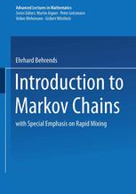 Introduction to Markov Chains : With Special Emphasis on Rapid Mixing.