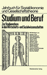 Studium und Beruf Zur Studienreform in den Wirtschafts- und Sozialwissenschaften