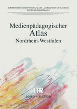 MEDIENPADAGOGISCHER ATLAS;NORDRHEIN-WESTFALEN