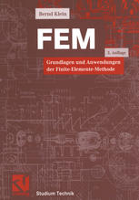 FEM : Grundlagen und Anwendungen der Finite-Elemente-Methode