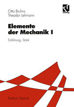 Elemente der Mechanik I Einführung, Statik