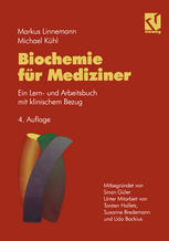 Biochemie für Mediziner : Ein Lern- und Arbeitsbuch mit klinischem Bezug