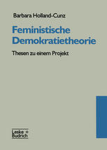 Feministische Demokratietheorie Thesen zu einem Projekt