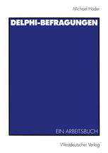 Delphi-Befragungen Ein Arbeitsbuch