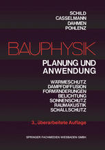 BAUPHYSIK;PLANUNG U. ANWENDUNG