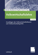 Volkswirtschaftslehre Grundlagen der Volkswirtschaftstheorie und Volkswirtschaftspolitik