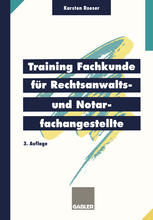 Training Fachkunde für Rechtsanwalts- und Notarfachangestellte