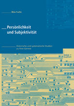 Persönlichkeit und Subjektivität : Historische und systematische Studien zu ihrer Genese