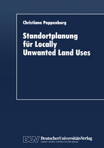 Standortplanung für Locally Unwanted Land Uses Modellansätze zur Entscheidungsfindung