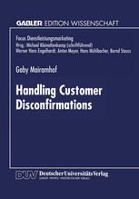 Handling Customer Disconfirmations : a Model of the Service Provider's Response Process