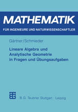 Lineare Algebra und Analytische Geometrie in Fragen Und Übungsaufgaben