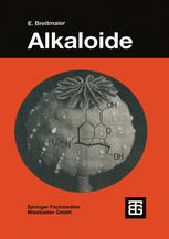 ALKALOIDE;BETAUBUNGSMITTEL, HALLUZINOGENE UND ANDERE WIRKSTOFFE, LEITSTRUKTUREN AUS DER NATUR