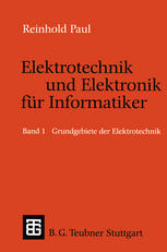 Elektrotechnik und Elektronik für Informatiker Band 1, Grundbegriffe der Elektrotechnik