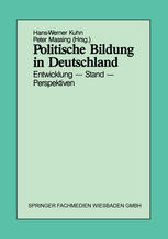 Politische Bildung in Deutschland Entwicklung - Stand - Perspektiven