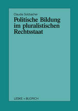 POLITISCHE BILDUNG IM PLURALISTISCHEN RECHTSSTAAT