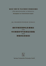 Betriebslehre und Schriftverkehr der Drogerie