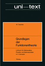 Grundlagen der Funktionentheorie Lehrbuch für Mathematiker, Physiker und Elektrotechniker im 4. Semester