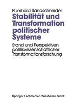 Stabilität und Transformation politischer Systeme : Stand und Perspektiven politikwissenschaftlicher Transformationsforschung