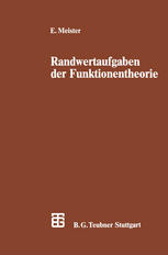 Randwertaufgaben der Funktionentheorie : mit Anwendungen auf singuläre Integralgleichungen und Schwingungsprobleme der mathematischen Physik